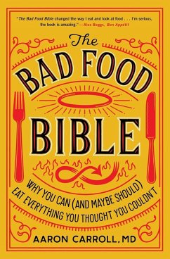 The Bad Food Bible - Carroll, Aaron