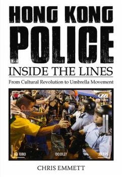 Hong Kong Police: Inside the Lines - Emmett, Chris