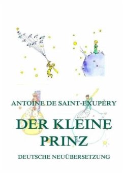 Der kleine Prinz - Saint-Exupéry, Antoine de