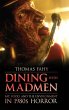 Dining with Madmen - Bild 1