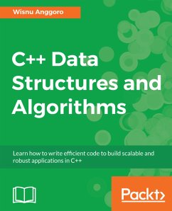 C++ Data Structures and Algorithms (eBook, ePUB) - Anggoro, Wisnu