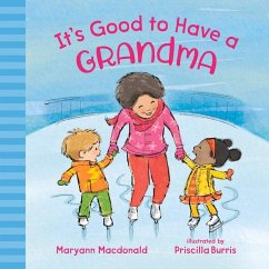 It's Good to Have a Grandma - Macdonald, Maryann