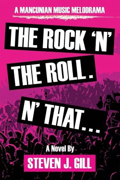 The Rock'N'The Roll. 'N That - Gill, Steven J