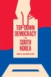 Top-Down Democracy in South Korea - Bild 1