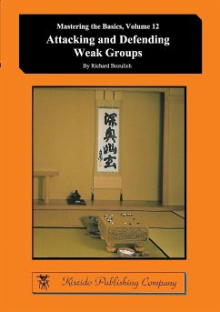 Attacking and Defending Weak Groups - Bozulich, Richard