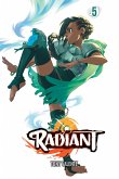 Radiant, Vol. 5