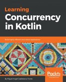 Learning Concurrency in Kotlin (eBook, ePUB)