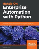 Hands-On Enterprise Automation with Python (eBook, ePUB)