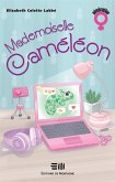 Mademoiselle Caméléon (eBook, PDF) Mademoiselle Caméléon (eBook, PDF)