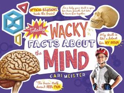 Totally Wacky Facts About the Mind (eBook, PDF) - Meister, Cari