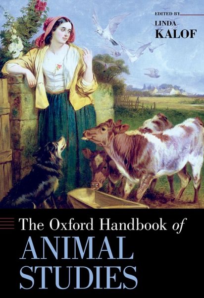 The Oxford Handbook of Animal Studies (eBook, PDF) The Oxford Handbook of Animal Studies (eBook, PDF)