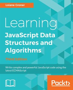 Learning JavaScript Data Structures and Algorithms (eBook, ePUB) - Groner, Loiane