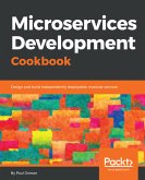 Microservices Development Cookbook (eBook, ePUB)
