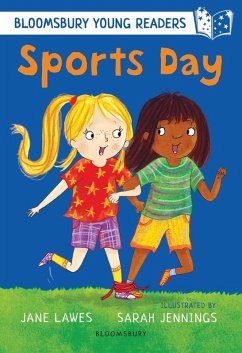 Sports Day: A Bloomsbury Young Reader (eBook, PDF) - Lawes, Jane