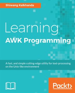 Learning AWK Programming (eBook, ePUB) - Kalkhanda, Shiwang