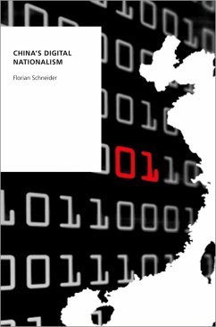 China's Digital Nationalism (eBook, PDF) - Schneider, Florian