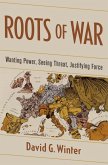 Roots of War (eBook, PDF)