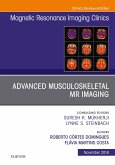 Advanced Musculoskeletal MR Imaging, An Issue of Magnetic Resonance Imaging Clinics of North America (eBook, ePUB)