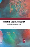 Parents Killing Children (eBook, ePUB)