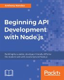 Beginning API Development with Node.js (eBook, ePUB)