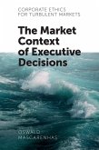 Corporate Ethics for Turbulent Markets (eBook, ePUB) Corporate Ethics for Turbulent Markets (eBook, ePUB)