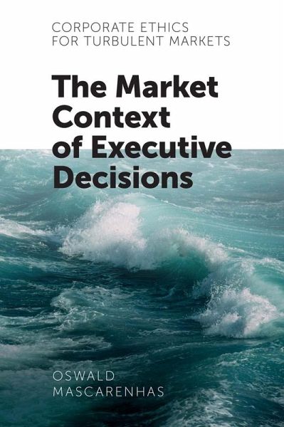 Corporate Ethics for Turbulent Markets (eBook, ePUB)