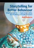 Storytelling for Better Behaviour (eBook, PDF)