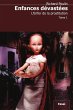 Enfances devastees 1 (eBook, ePUB) - Bild 1