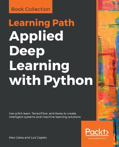 Applied Deep Learning with Python (eBook, ePUB) - Galea, Alex; Capelo, Luis