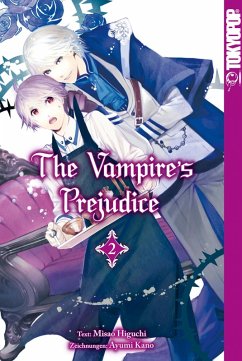 The Vampire's Prejudice - Band 2 (eBook, PDF) - Higuchi, Misao; Kano, Ayumi