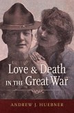Love and Death in the Great War (eBook, PDF)