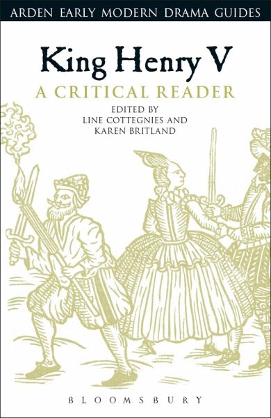 King Henry V: A Critical Reader (eBook, PDF) King Henry V: A Critical Reader (eBook, PDF)