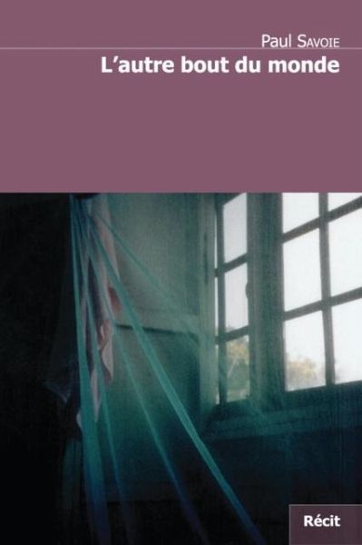 L'autre bout du monde 1 (eBook, PDF) L'autre bout du monde 1 (eBook, PDF)