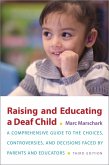 Raising and Educating a Deaf Child (eBook, PDF)