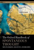 The Oxford Handbook of Spontaneous Thought (eBook, PDF)