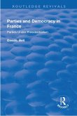 Parties and Democracy in France (eBook, PDF)
