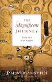 The Magnificent Journey (eBook, ePUB)