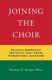 Joining the Choir (eBook, PDF)