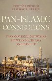 Pan-Islamic Connections (eBook, PDF)