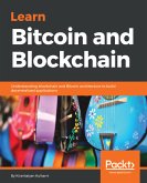 Learn Bitcoin and Blockchain (eBook, ePUB)