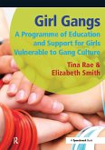 Girl Gangs (eBook, ePUB)