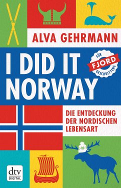 I did it Norway! (eBook, ePUB) - Gehrmann, Alva