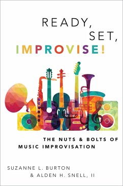 Ready, Set, Improvise! (eBook, PDF) - Burton, Suzanne; Snell, Alden