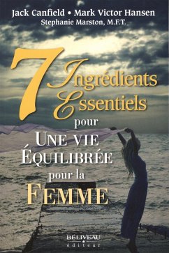 Cover 7 ingredients essentiels pour une vie equilibree pour la femme (eBook, ePUB)