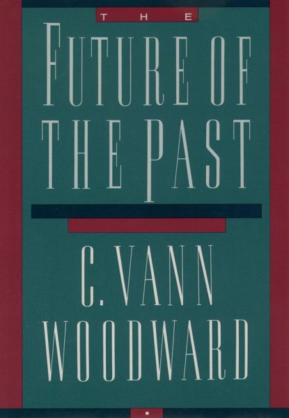 The Future of the Past (eBook, PDF) The Future of the Past (eBook, PDF)