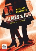 Holmes und ich – Der Fall Jamie (eBook, ePUB) Holmes und ich – Der Fall Jamie (eBook, ePUB)