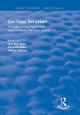 Can Class Still Unite? (eBook, PDF)