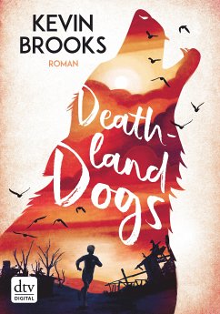 Deathland Dogs (eBook, ePUB) - Brooks, Kevin