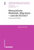 Menschliche Mobilität, Migration - und die Kirche? (eBook, PDF)