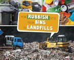How Rubbish Gets from Bins to Landfills (eBook, PDF)